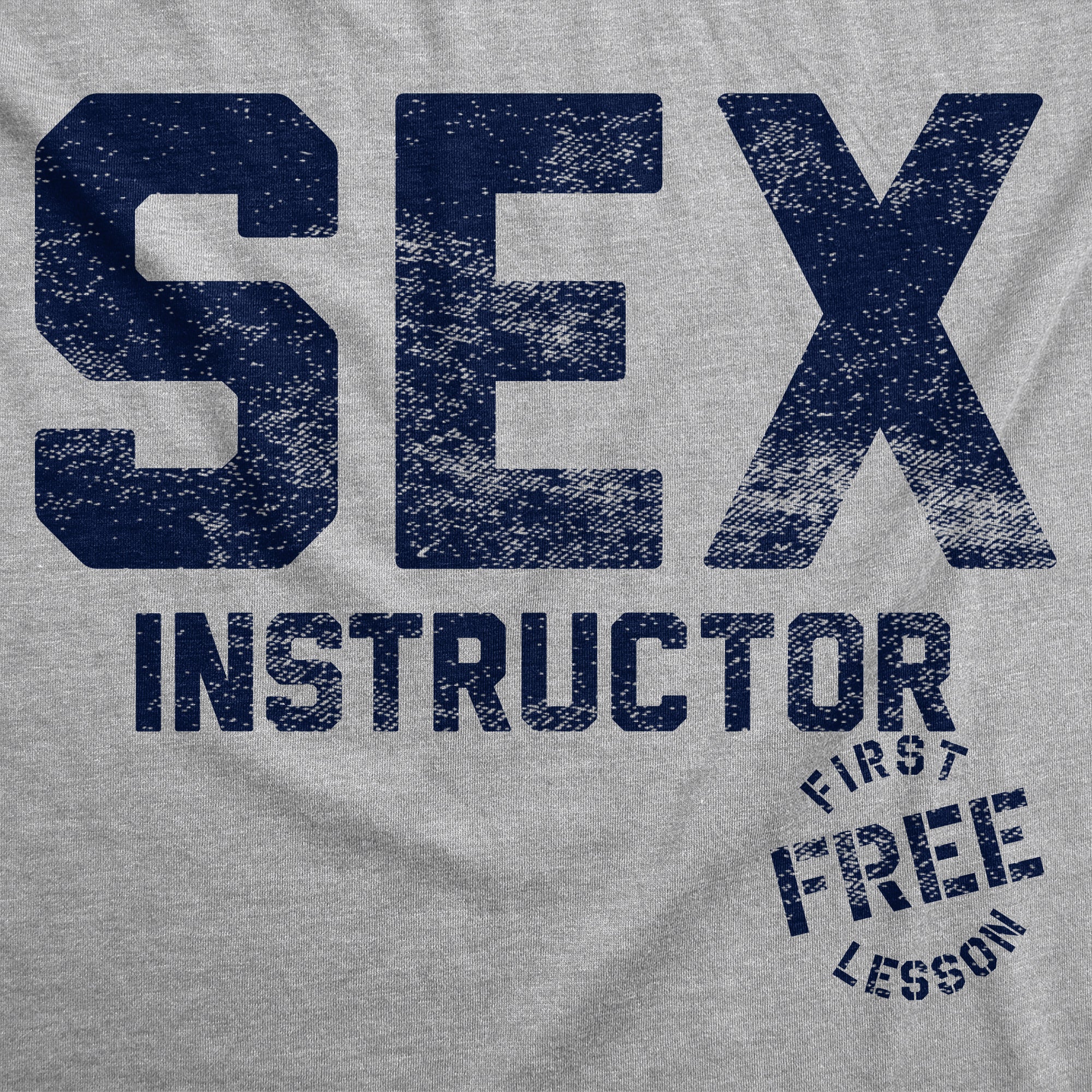 Funny Light Heather Grey - Sex Instructor Sex Instructor Mens T Shirt Nerdy sex sarcastic Tee