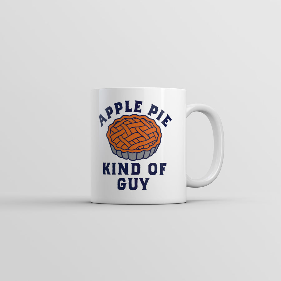 Funny White Apple Pie Kind Of Guy Coffee Mug Nerdy Food sarcastic Tee
