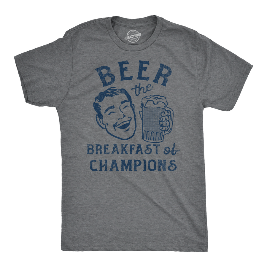 Funny Dark Heather Grey - BEER Beer The Breakfast Of Champions Mens T Shirt Nerdy Beer Drinking sarcastic Tee