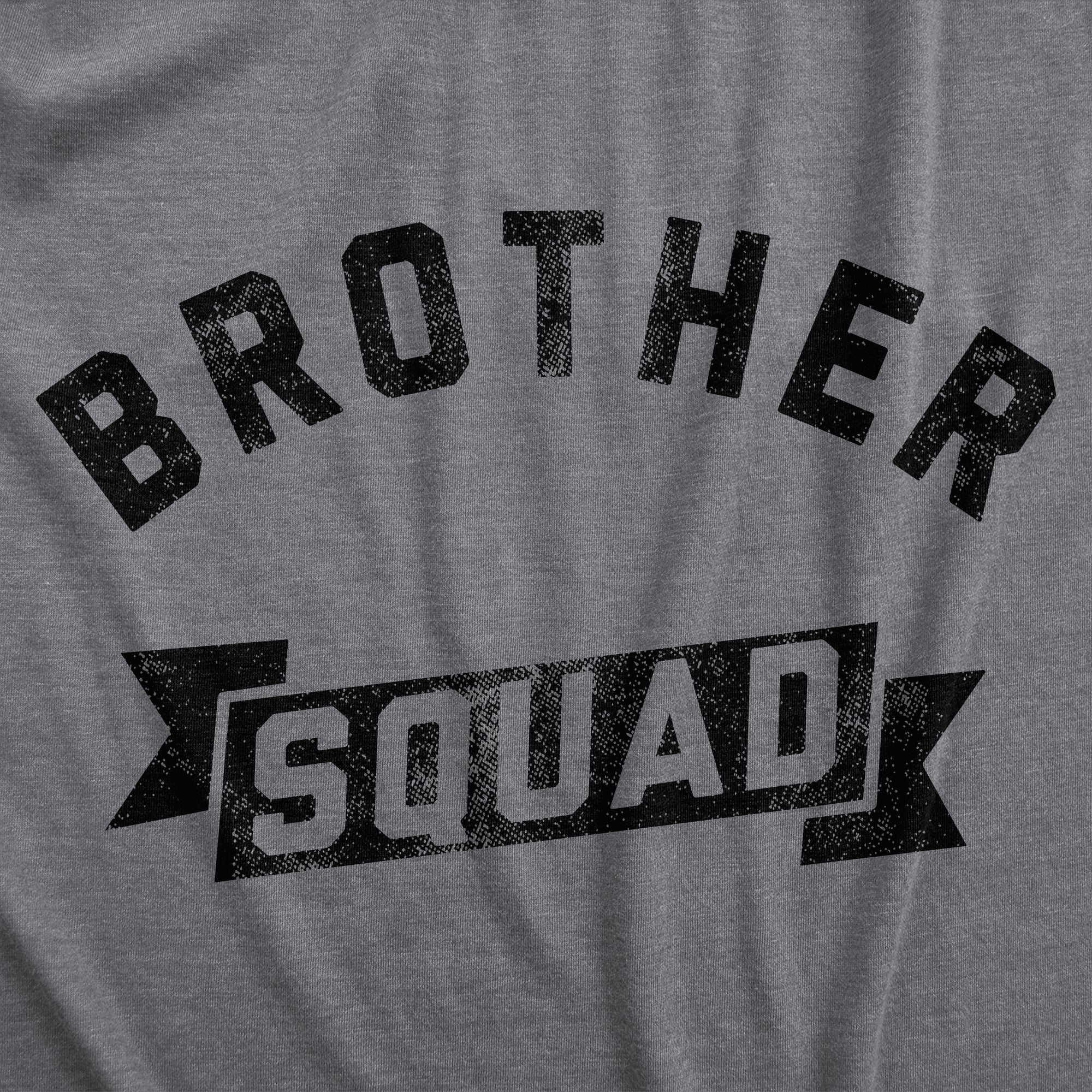 Funny Dark Heather Grey - Brother Squad Brother Squad Onesie Nerdy Brother Tee