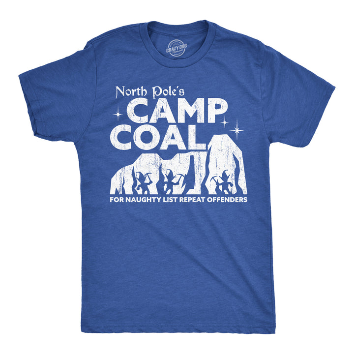 Funny Heather Royal - Camp Coal Camp Coal Mens T Shirt Nerdy Christmas sarcastic Tee