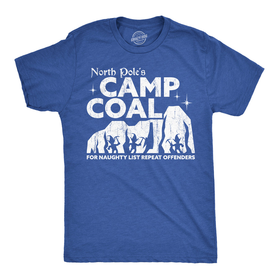 Funny Heather Royal - Camp Coal Camp Coal Mens T Shirt Nerdy Christmas sarcastic Tee