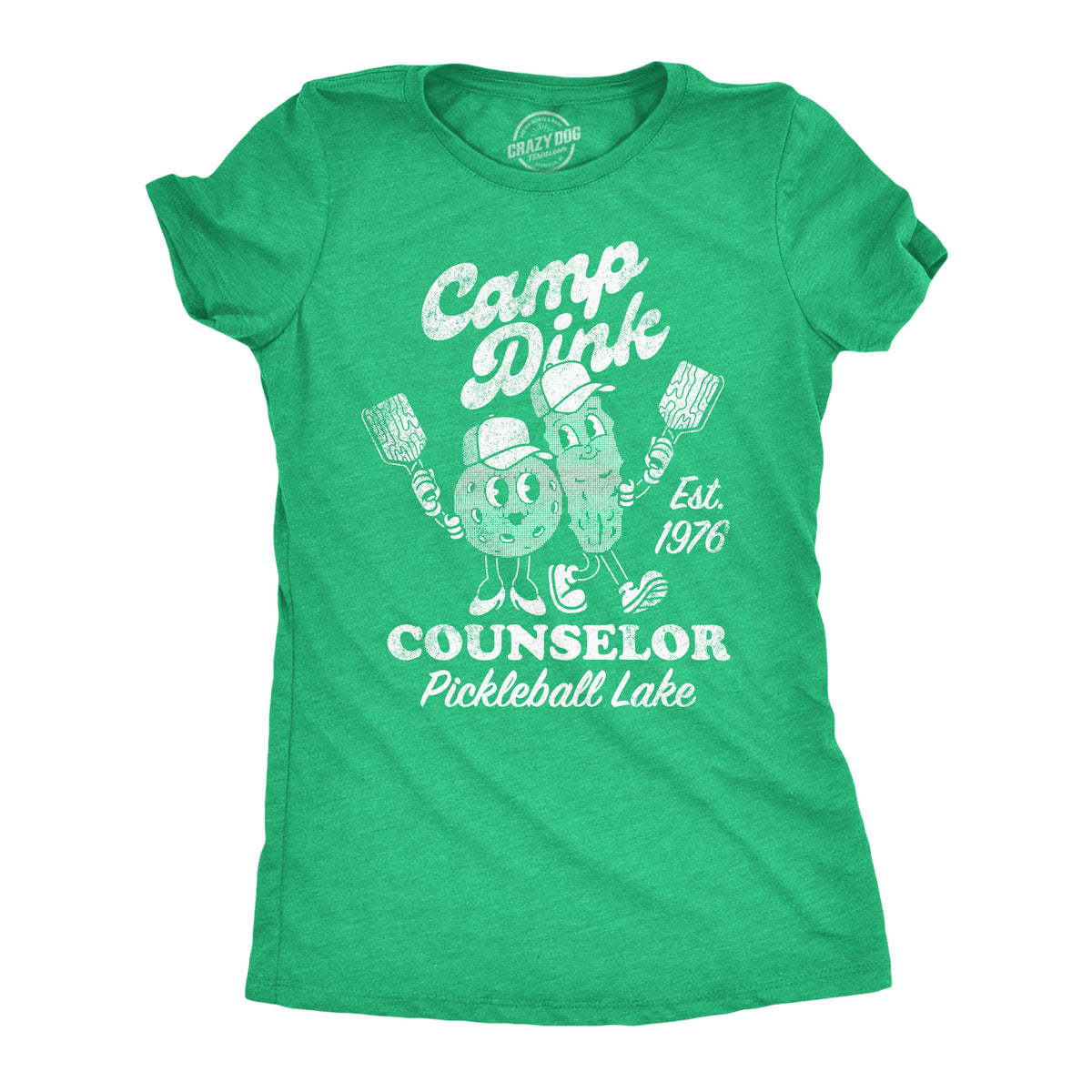 Funny Heather Green - Camp Dink Camp Dink Counselor Pickleball Lake Womens T Shirt Nerdy Sarcastic Tee