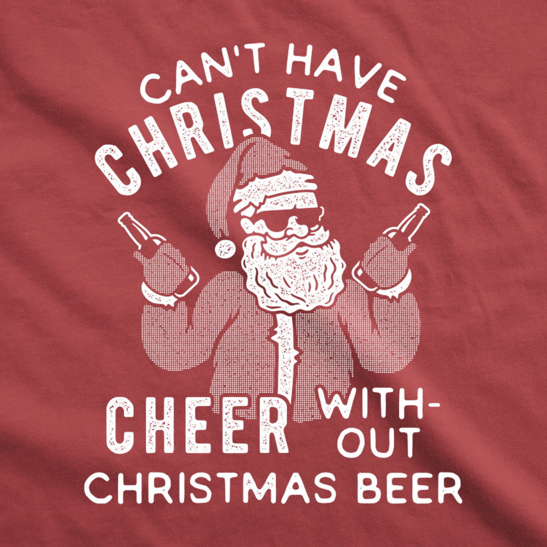 Cant Have Christmas Cheer Without Christmas Beer Hoodie