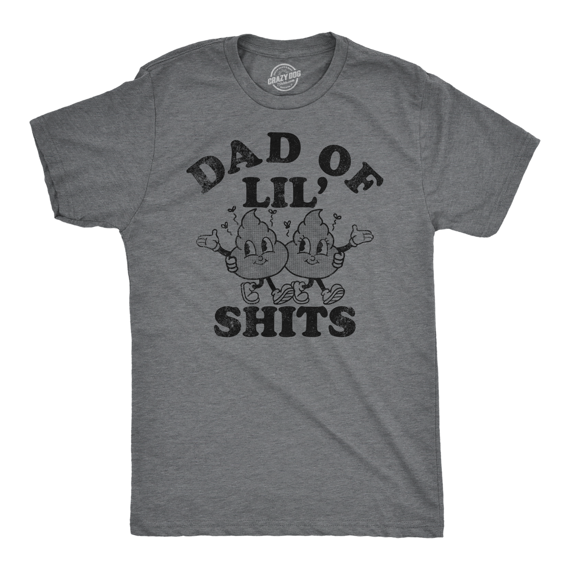 Funny Dark Heather Grey - Dad Of Lil Shits Dad Of Lil Shits Mens T Shirt Nerdy Father's Day sarcastic Tee