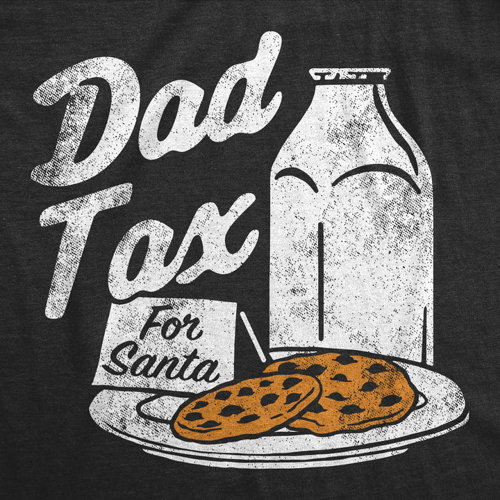 Dad Tax Cookies Men's T Shirt
