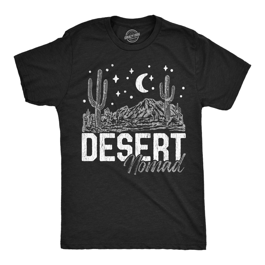 Funny Heather Black - Desert Nomad Desert Nomads Mens T Shirt Nerdy camping sarcastic Tee