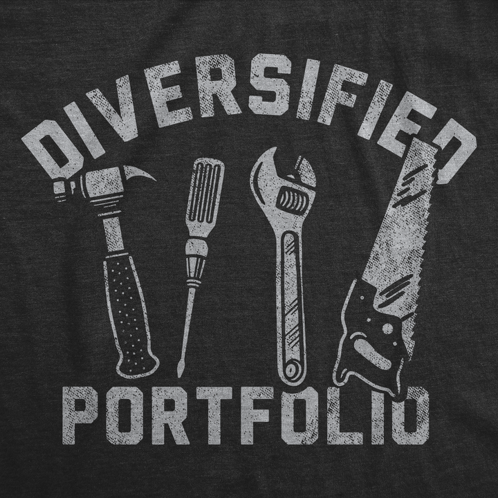 Diversified Portfolio Tools Men's T Shirt