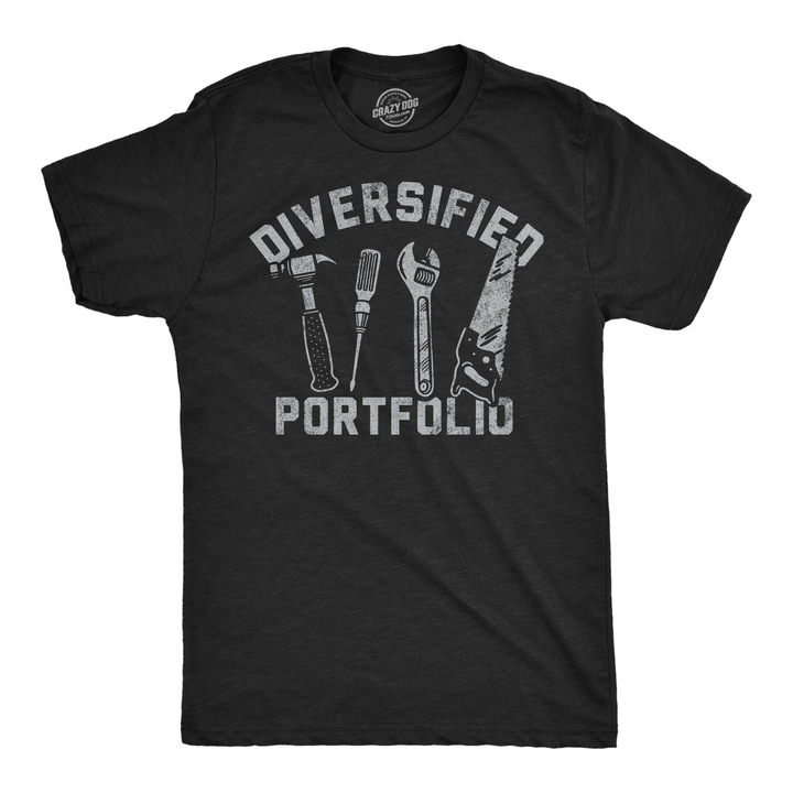 Funny Heather Black - Diversified Portfolio Tools Diversified Portfolio Tools Mens T Shirt Nerdy mechanic sarcastic Tee
