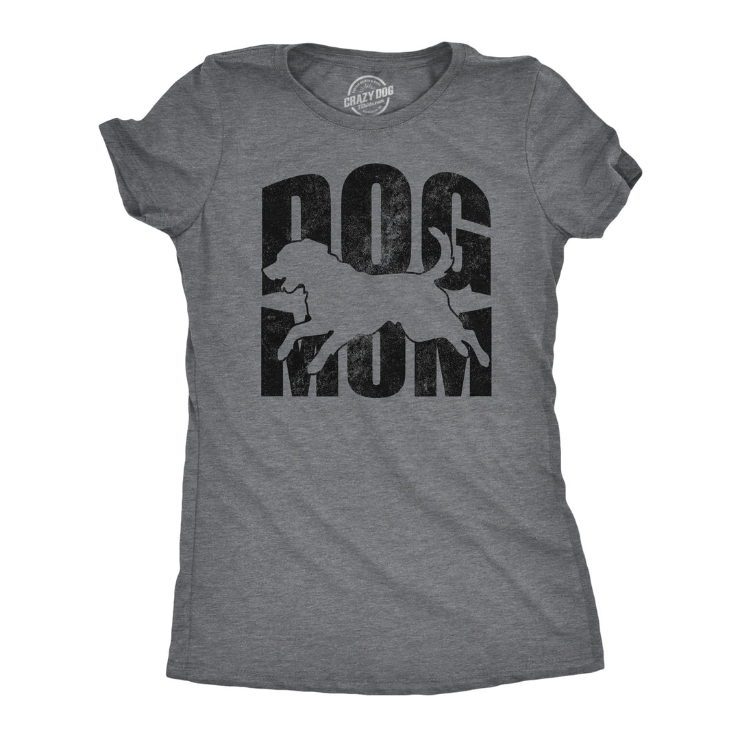 Funny Dark Heather Grey - Dog Mom Dog Mom Womens T Shirt Nerdy Dog sarcastic Tee