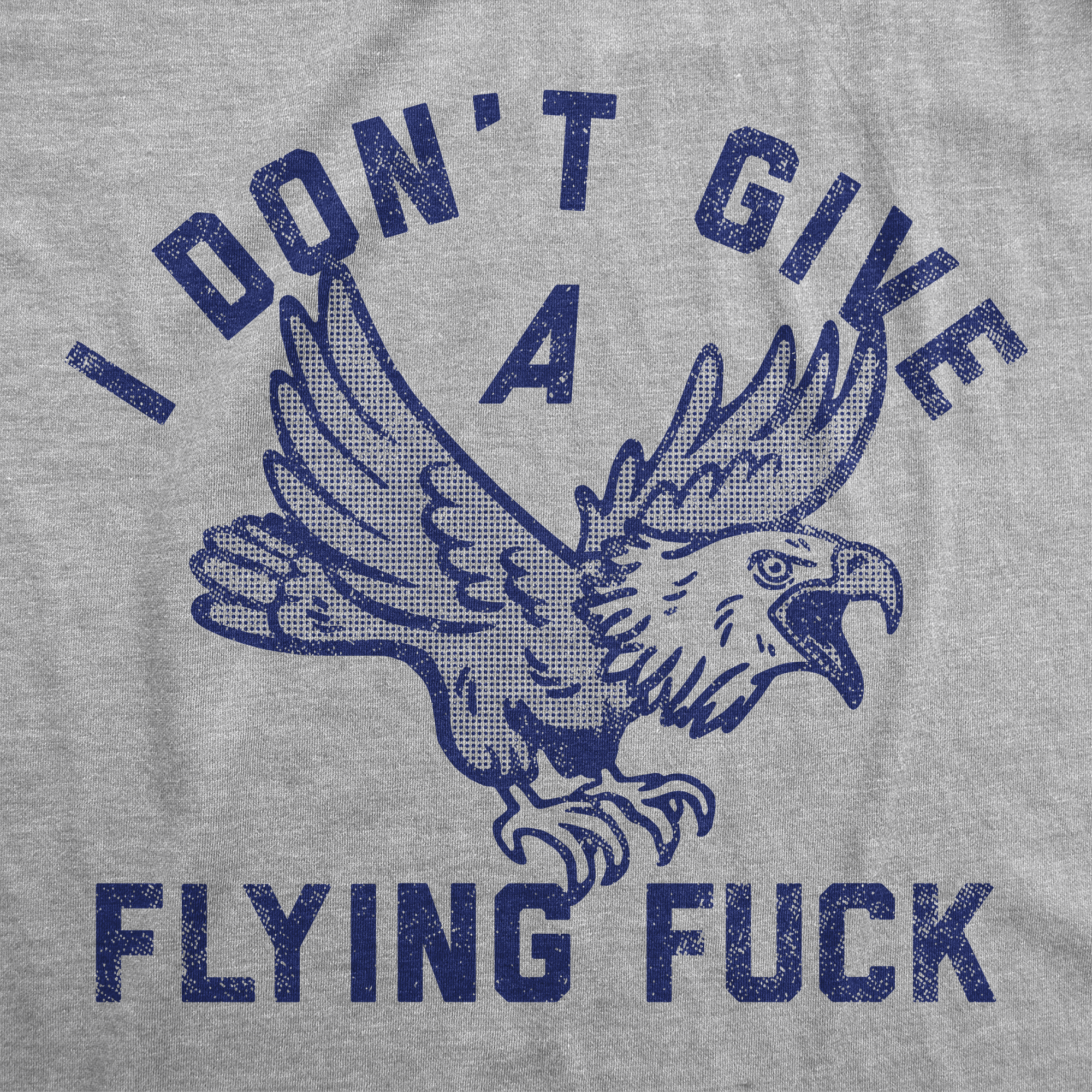 Funny Light Heather Grey - Dont Give A Flying Fuck I Don’t Give A Flying Fuck Mens T Shirt Nerdy sarcastic Tee