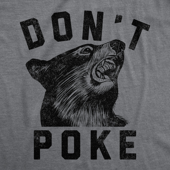 Dont Poke Women's T Shirt