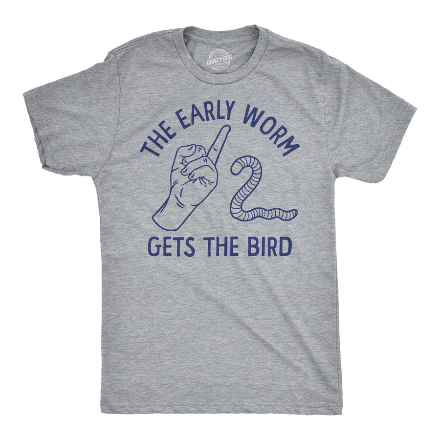 Funny Light Heather Grey - The Early Worm Gets The Bird The Early Worm Gets The Bird Mens T Shirt Nerdy animal sarcastic Tee