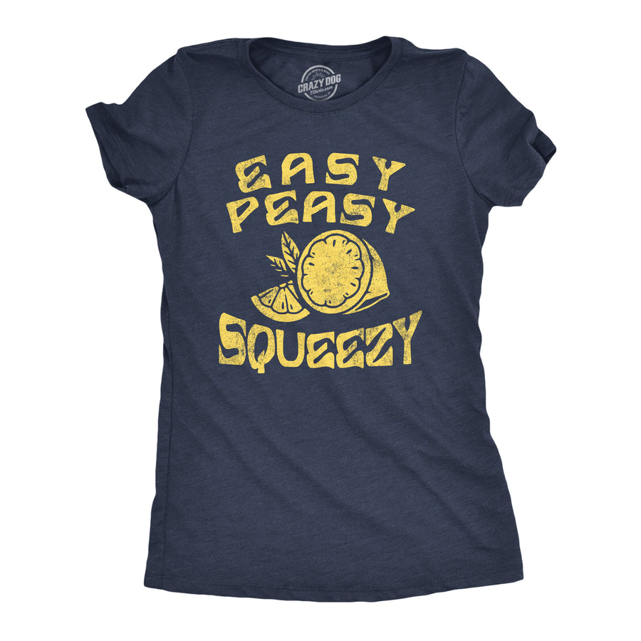 Funny Heather Navy - Easy Peasy Lemon Squeezy Easy Peasy Lemon Squeezy Womens T Shirt Nerdy Sarcastic Tee