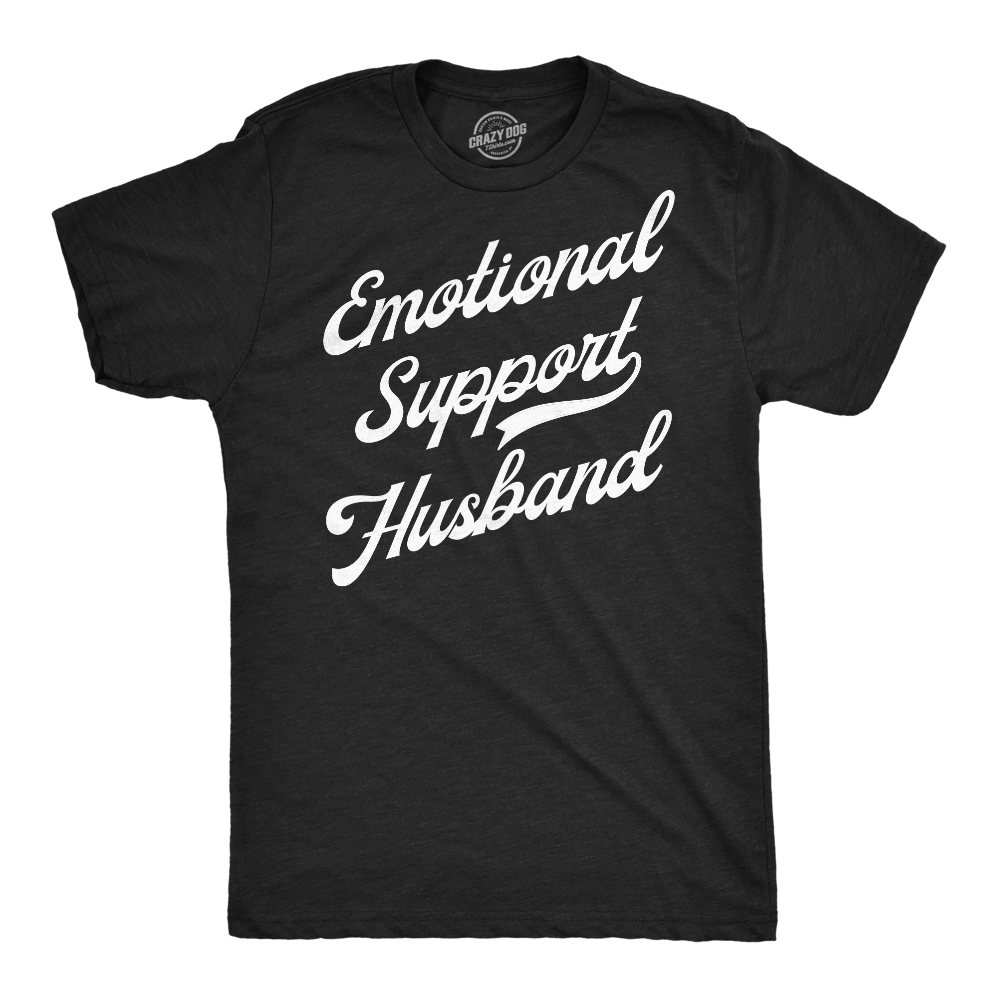 Funny Heather Black - Emotional Support Husband Emotional Support Husband Mens T Shirt Nerdy sarcastic Tee