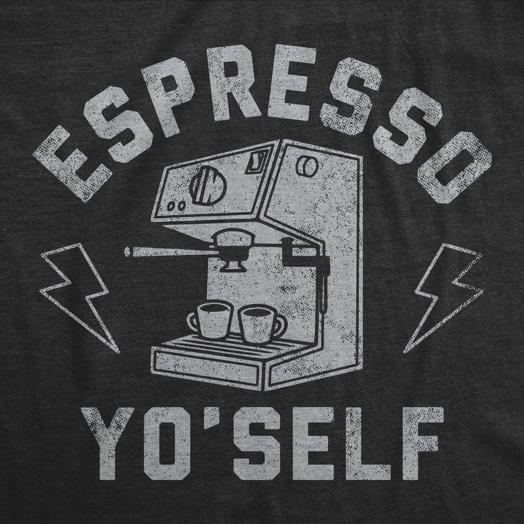 Espresso Yo Self Women's T Shirt