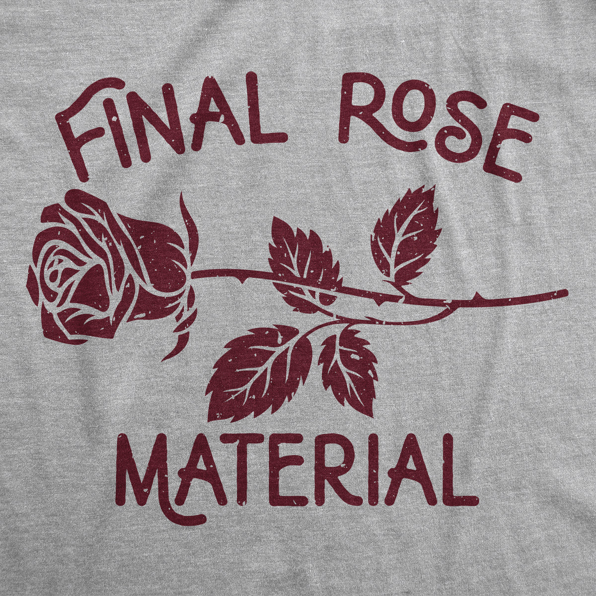 Final Rose Material Men&#39;s T Shirt
