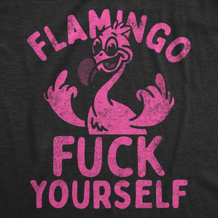 Flamingo Fuck Yourself Women's T Shirt