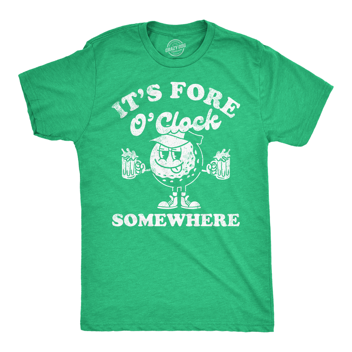 Funny Heather Green - Fore O Clock Somewhere Its Fore O Clock Somewhere Mens T Shirt Nerdy Golf Drinking Tee