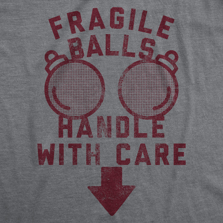 Fragile Balls Handle With Care Men's T Shirt