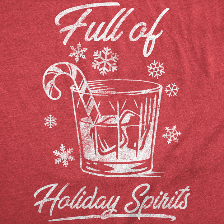 Full Of Holiday Spirits Women's T Shirt