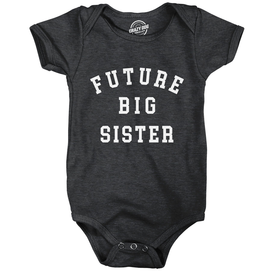 Funny Heather Black - Future Big Sister Future Big Sister Onesie Nerdy Sister Tee