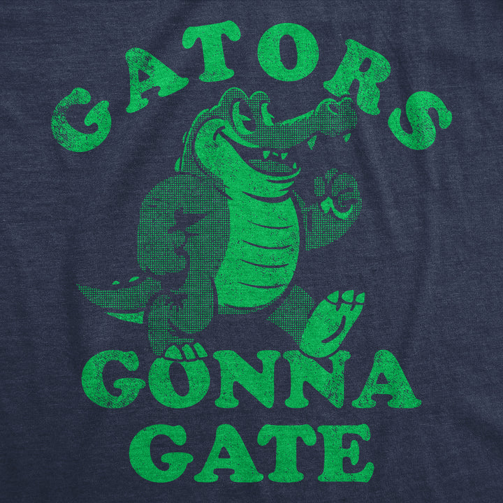 Gators Gonna Gate Men's T Shirt