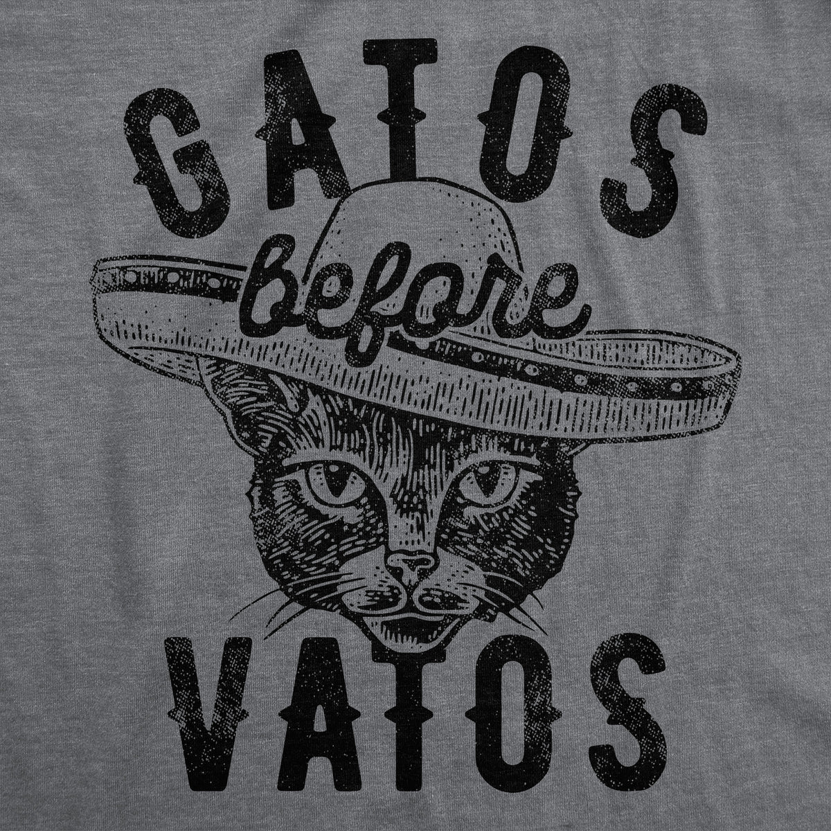 Gatos Before Vatos Women&#39;s T Shirt