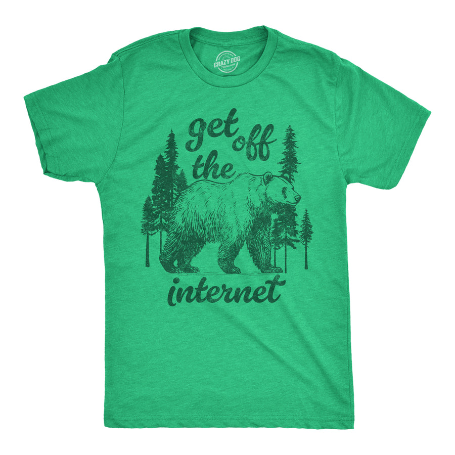 Funny Heather Green - Get Off The Internet Get Off The Internet Mens T Shirt Nerdy internet sarcastic Tee