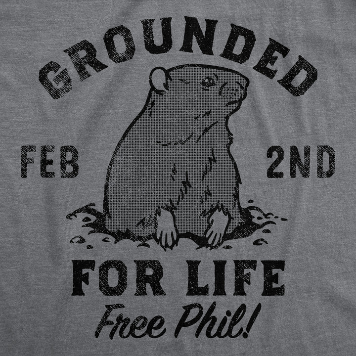 Grounded For Life Men's T Shirt