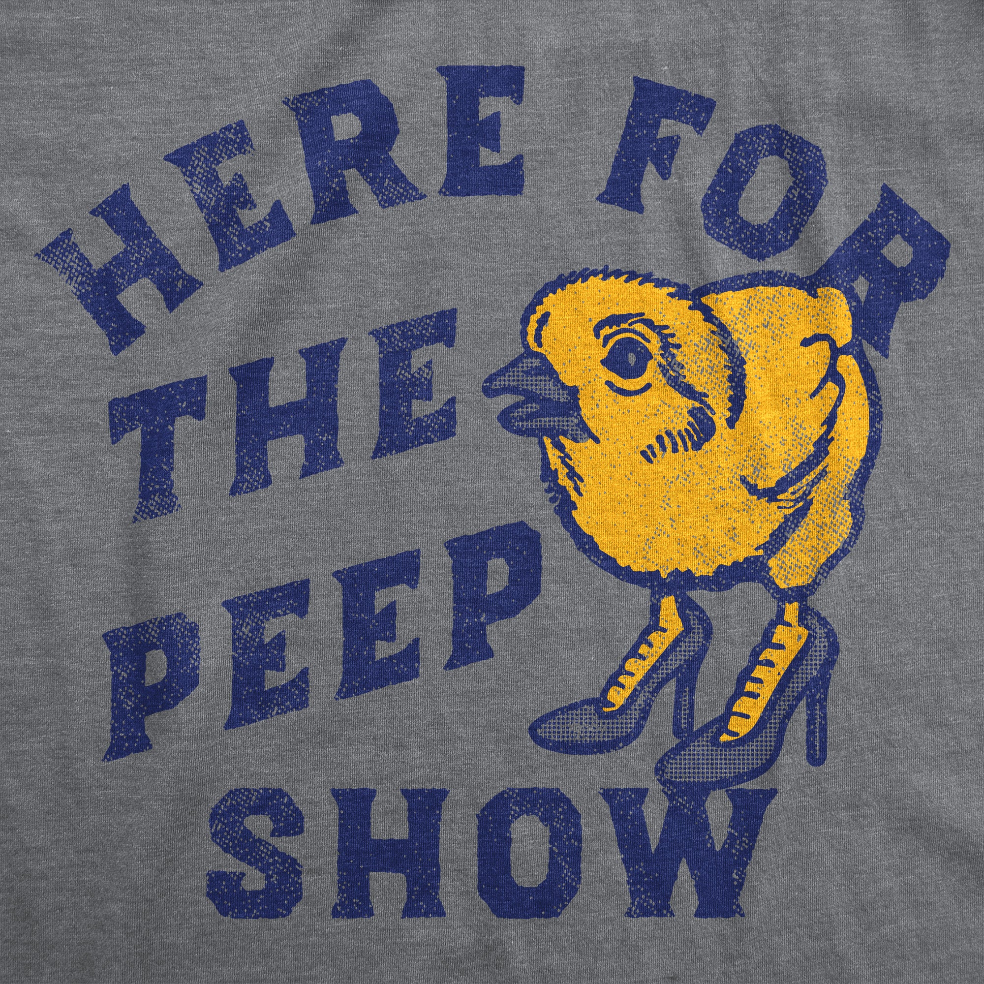 Funny Dark Heather Grey - Here For The Peep Show Here For The Peep Show Womens T Shirt Nerdy sarcastic Tee