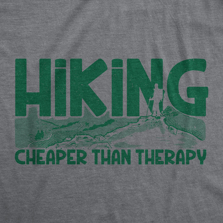 Hiking Cheaper Than Therapy Men's T Shirt