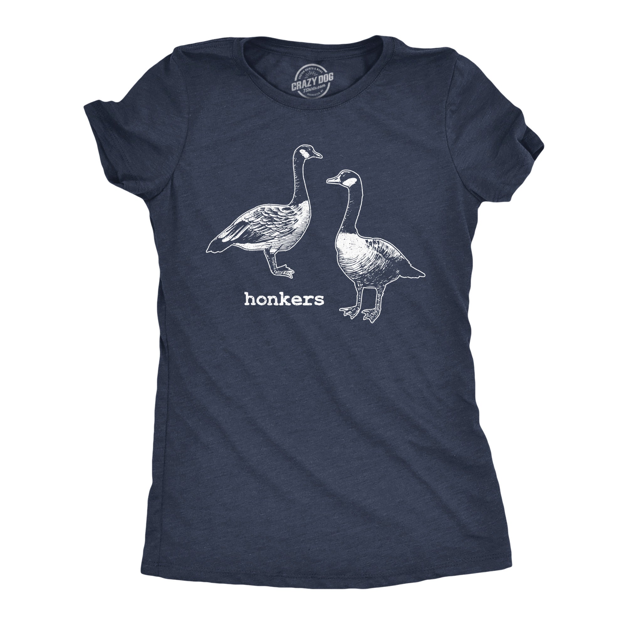 Funny Heather Navy - Honkers Honkers Womens T Shirt Nerdy animal sarcastic Tee