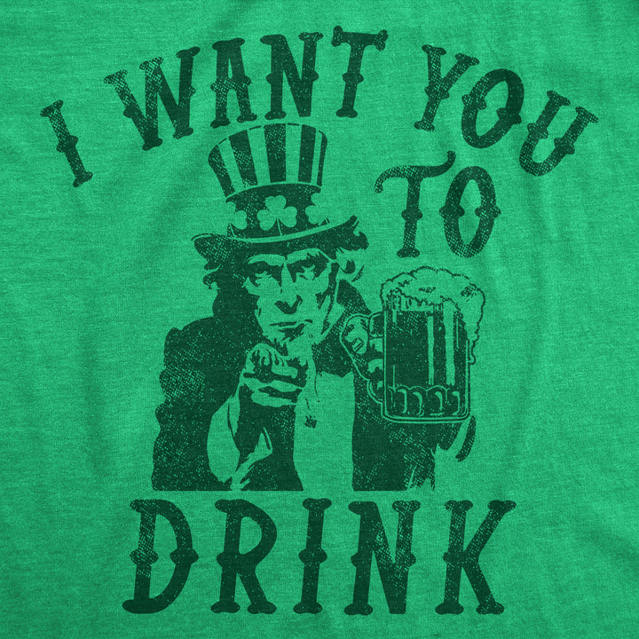 I Want You To Drink Women's T Shirt