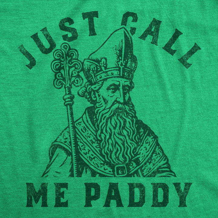 Just Call Me Paddy Men's T Shirt
