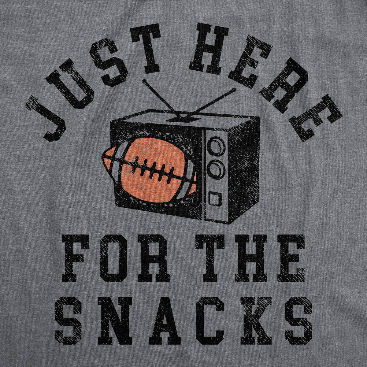 Just Here For The Snacks Women&#39;s T Shirt