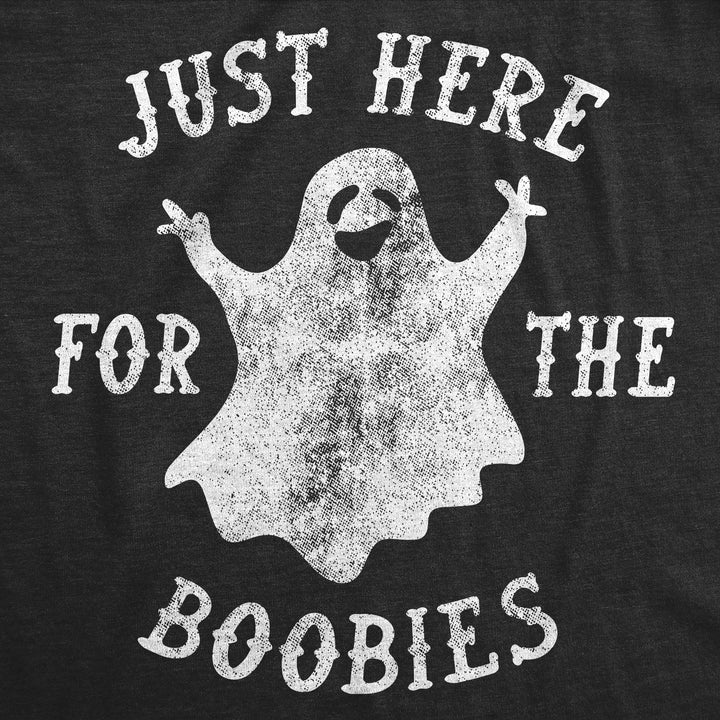 Just Here For The Boobies Ghost Men's T Shirt