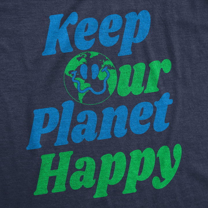 Keep Our Planet Happy Men's T Shirt