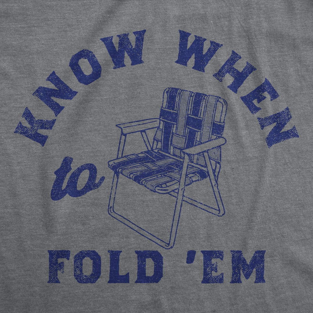 Know When To Fold Em Men's T Shirt