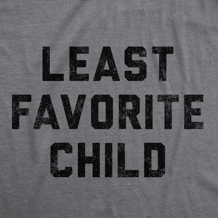 Least Favorite Child Women's T Shirt