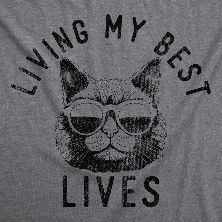 Living My Best Lives Women's T Shirt