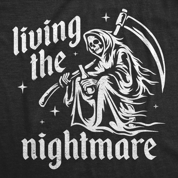 Living The Nightmare Men's T Shirt