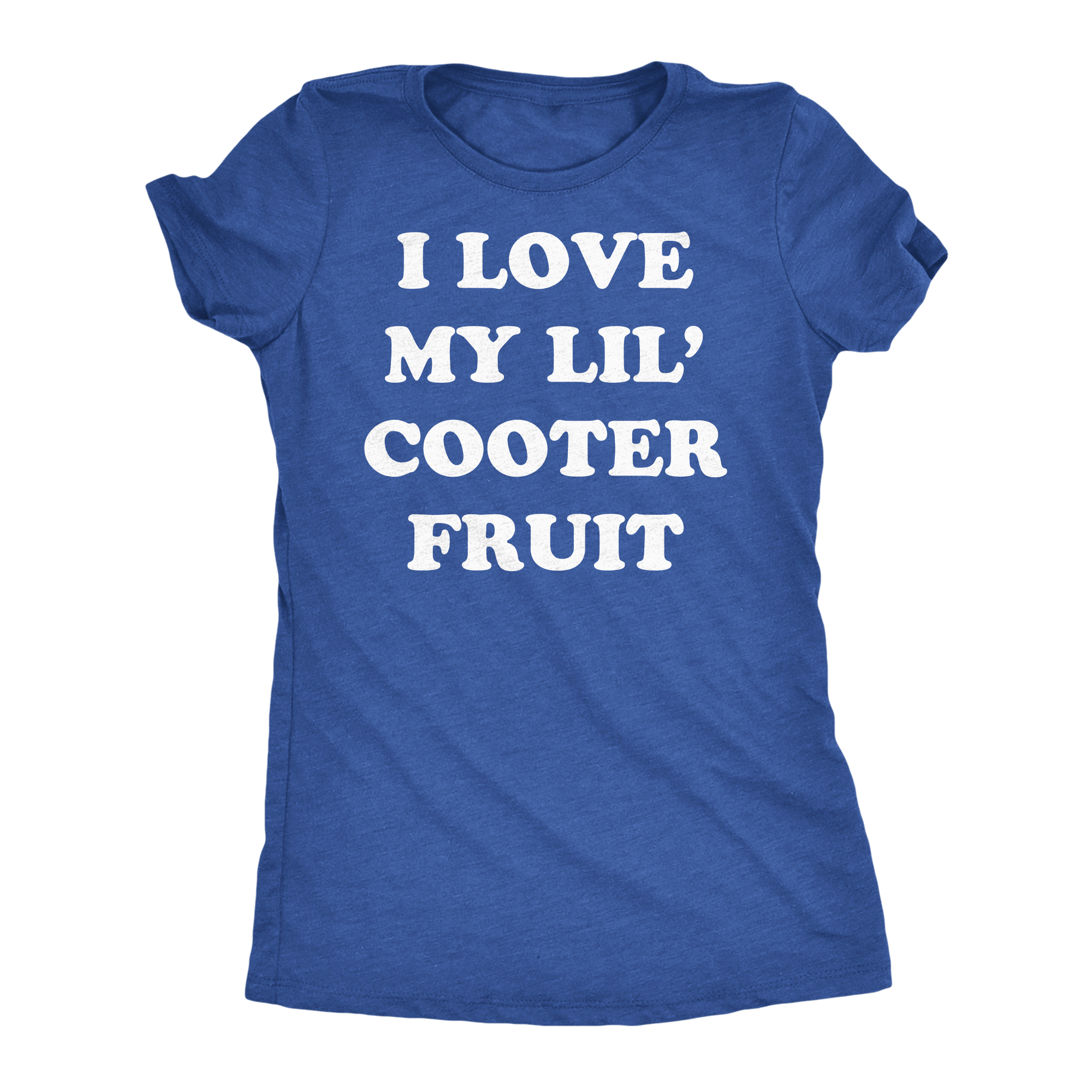 Funny Heather Royal - Little Cooter Fruit I Love My Little Cooter Fruit Womens T Shirt Nerdy Mother's Day sarcastic Tee