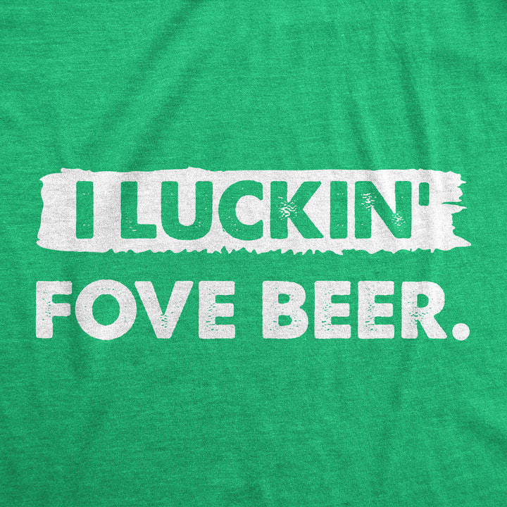 I Luckin Fove Beer Women's T Shirt