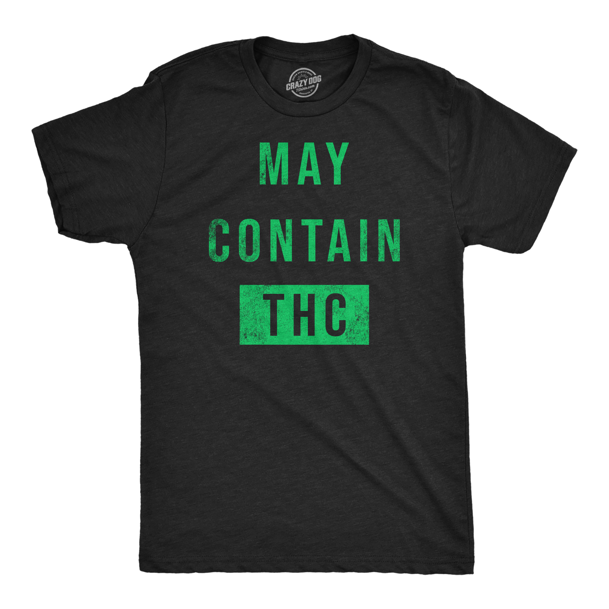 Funny Heather Black - May Contain THC May Contain THC Mens T Shirt Nerdy 420 sarcastic Tee
