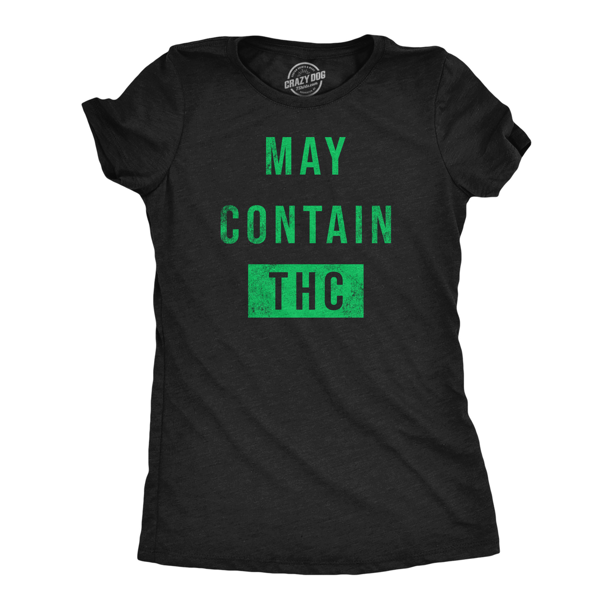 Funny Heather Black - May Contain THC May Contain THC Womens T Shirt Nerdy 420 sarcastic Tee
