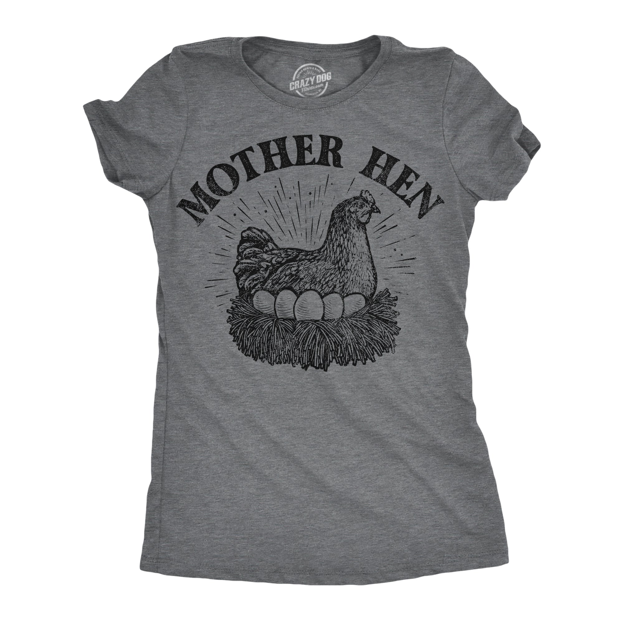 Funny Dark Heather Grey - Mother Hen Mother Hen Womens T Shirt Nerdy Mother's Day animal Tee