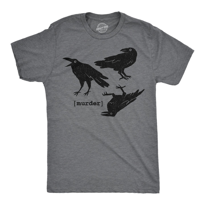 Funny Dark Heather Grey - Murder Crows Murder Crows Mens T Shirt Nerdy Halloween sarcastic animal Tee