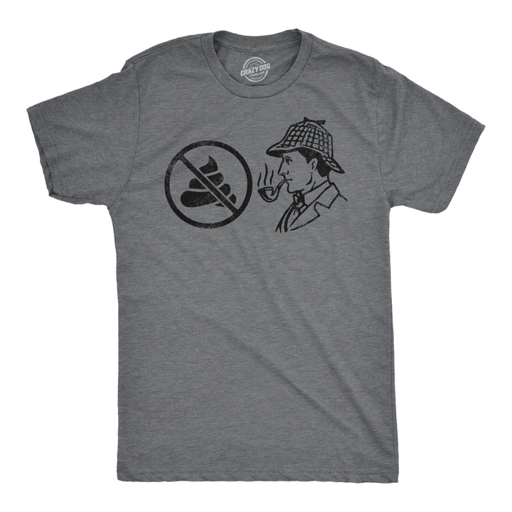 Funny Dark Heather Grey - No Shit Sherlock No Shit Sherlock Mens T Shirt Nerdy sarcastic Tee