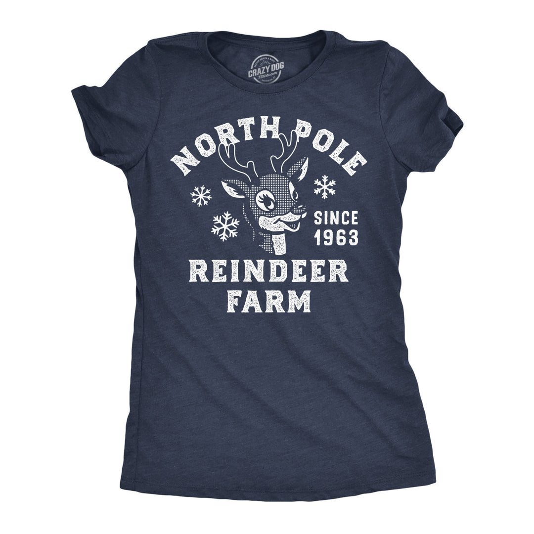 Funny Heather Navy - North Pole Reindeer Farm North Pole Reindeer Farm Womens T Shirt Nerdy Christmas sarcastic Tee